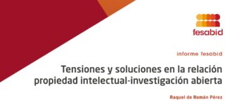 FESABID publica un informe con propuestas legales para impulsar el acceso abierto en España